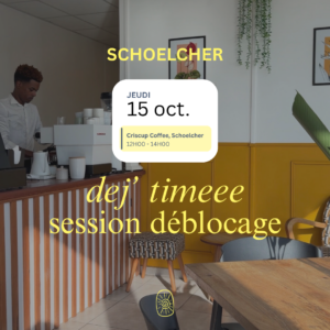 🥧 PAUSE DEJ & SESSION DÉBLOCAGE - 15 OCT
