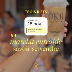 🍵 ENTRAIDE #3 - SE VENDRE & PARLER DE TON OFFRE - 15 NOV